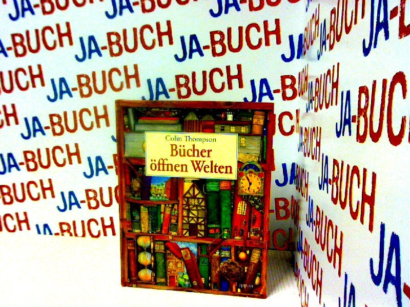 Colin Thompson / Bücher öffnen Welten Bücher öffnen Welten“ (Colin Thompson) – Buch gebraucht